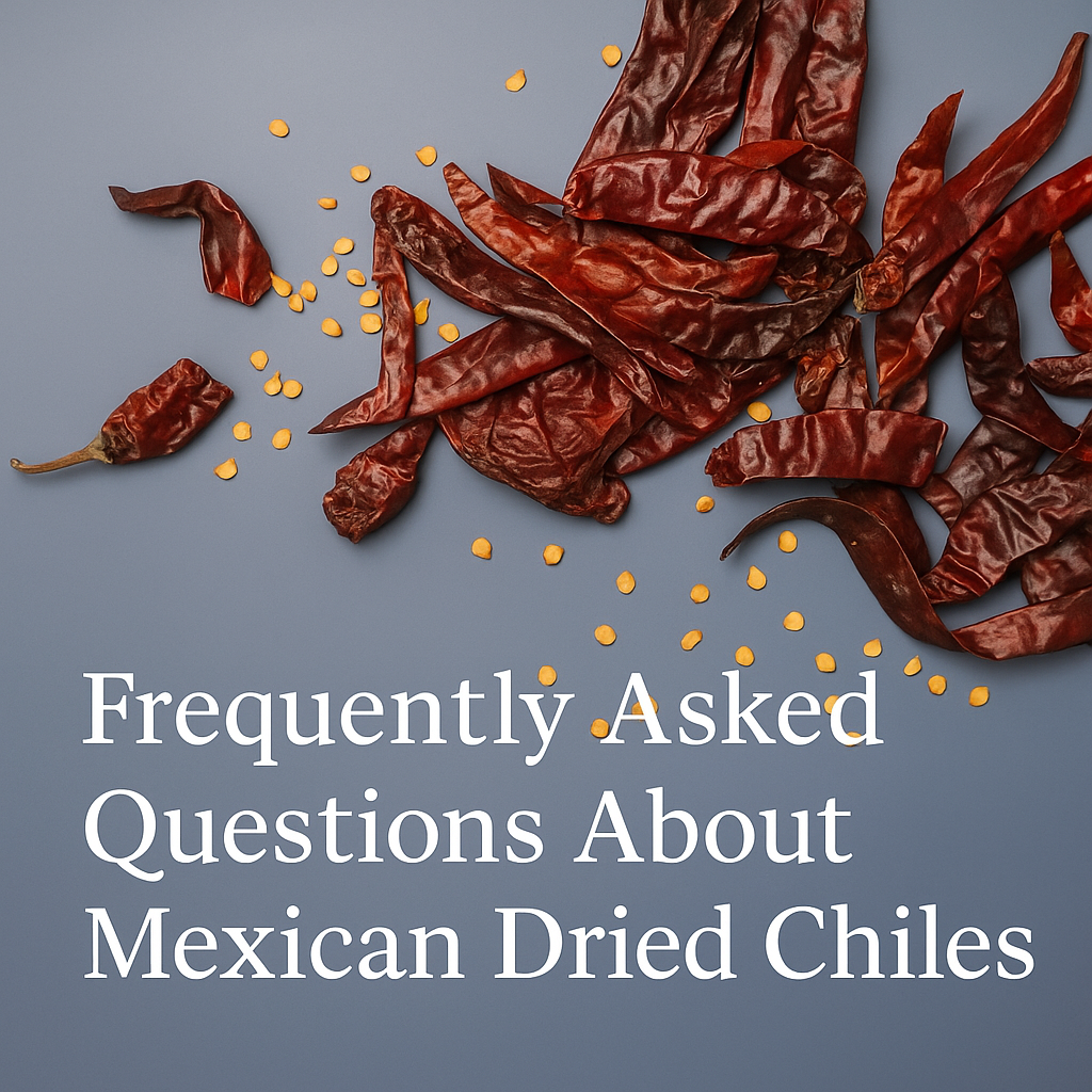 🌶️ Frequently Asked Questions About Mexican Dried Chile